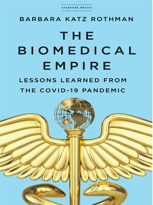 cover image of The Biomedical Empire